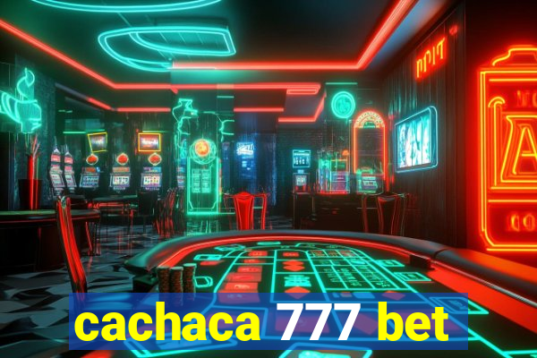 cachaca 777 bet